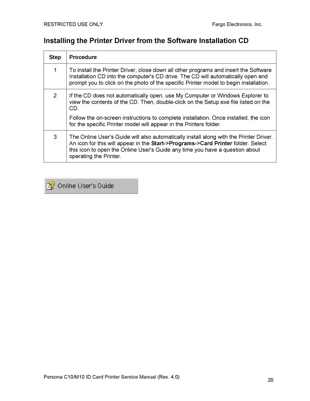 FARGO electronic M10, C10 service manual Step Procedure 