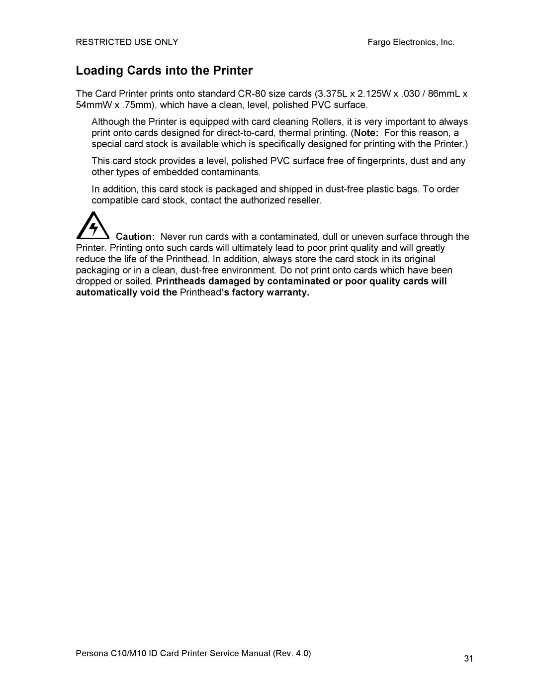 FARGO electronic C10, M10 service manual Loading Cards into the Printer 