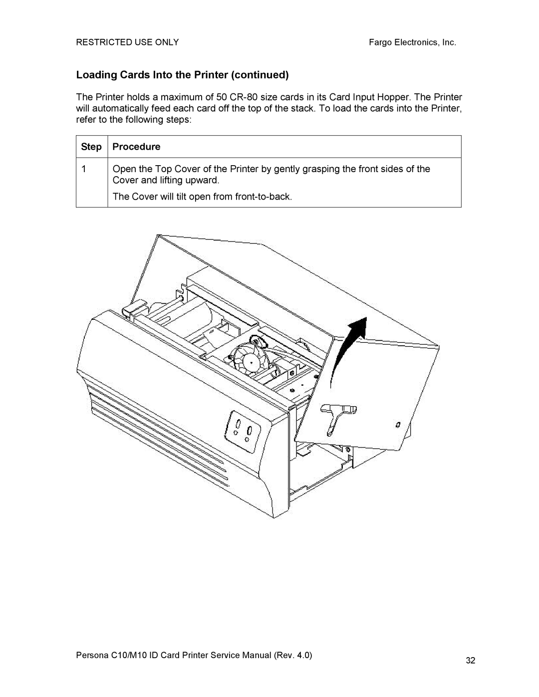 FARGO electronic M10, C10 service manual Loading Cards Into the Printer 