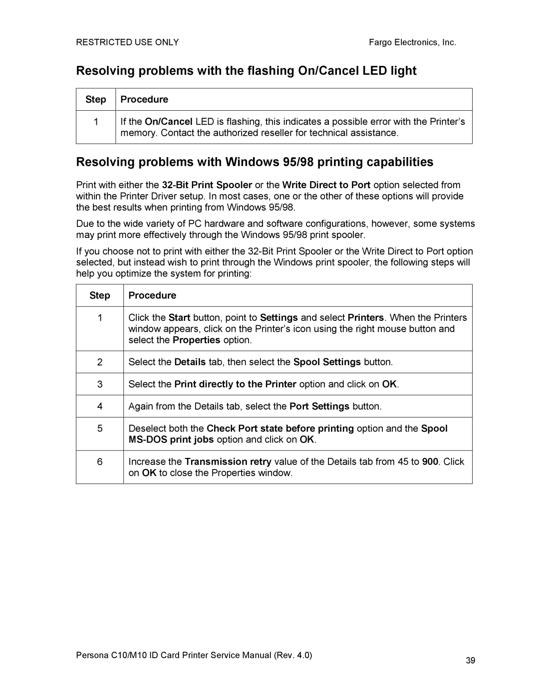 FARGO electronic C10, M10 service manual Resolving problems with the flashing On/Cancel LED light 