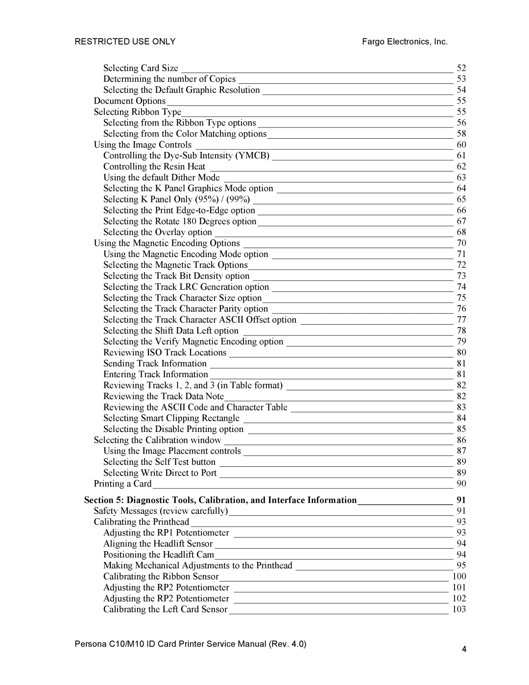 FARGO electronic M10, C10 service manual Diagnostic Tools, Calibration, and Interface Information 