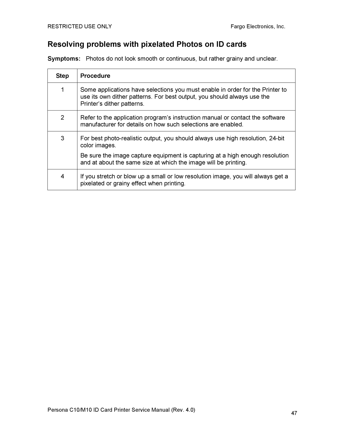 FARGO electronic C10, M10 service manual Resolving problems with pixelated Photos on ID cards 