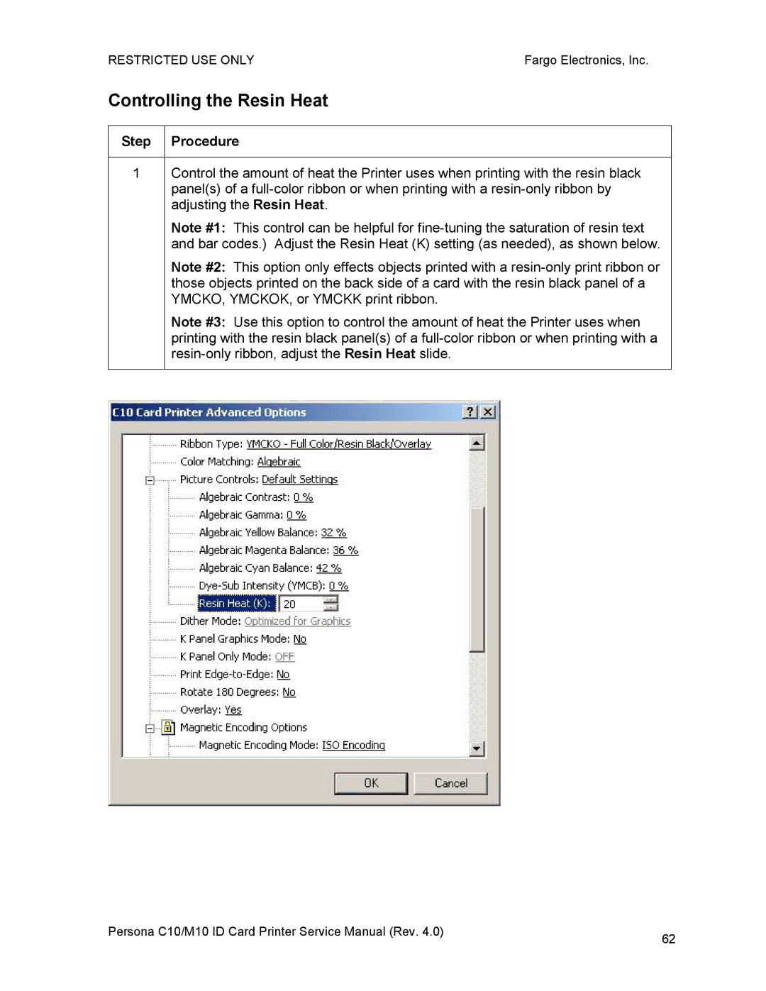 FARGO electronic M10, C10 service manual Controlling the Resin Heat 