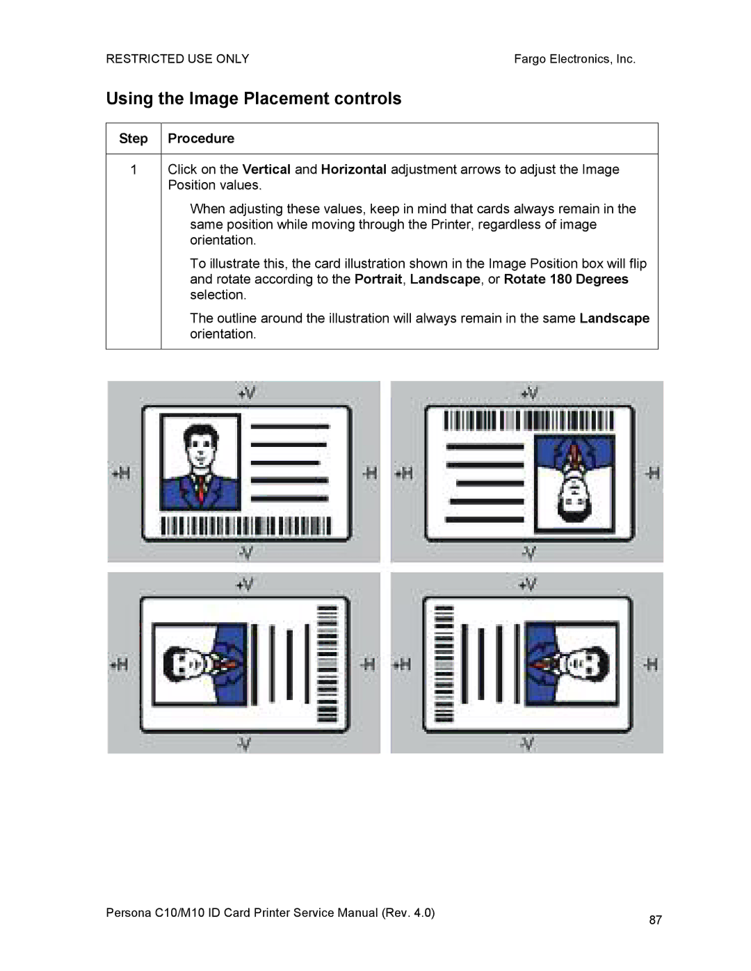 FARGO electronic C10, M10 service manual Using the Image Placement controls 