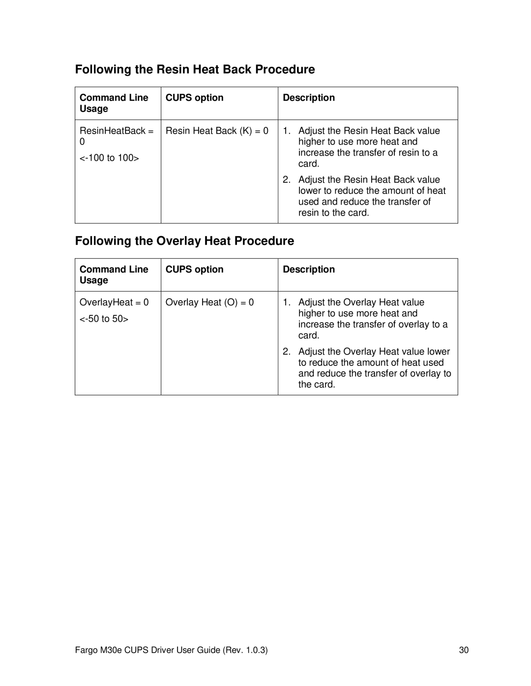 FARGO electronic M30e manual Following the Resin Heat Back Procedure, Following the Overlay Heat Procedure 