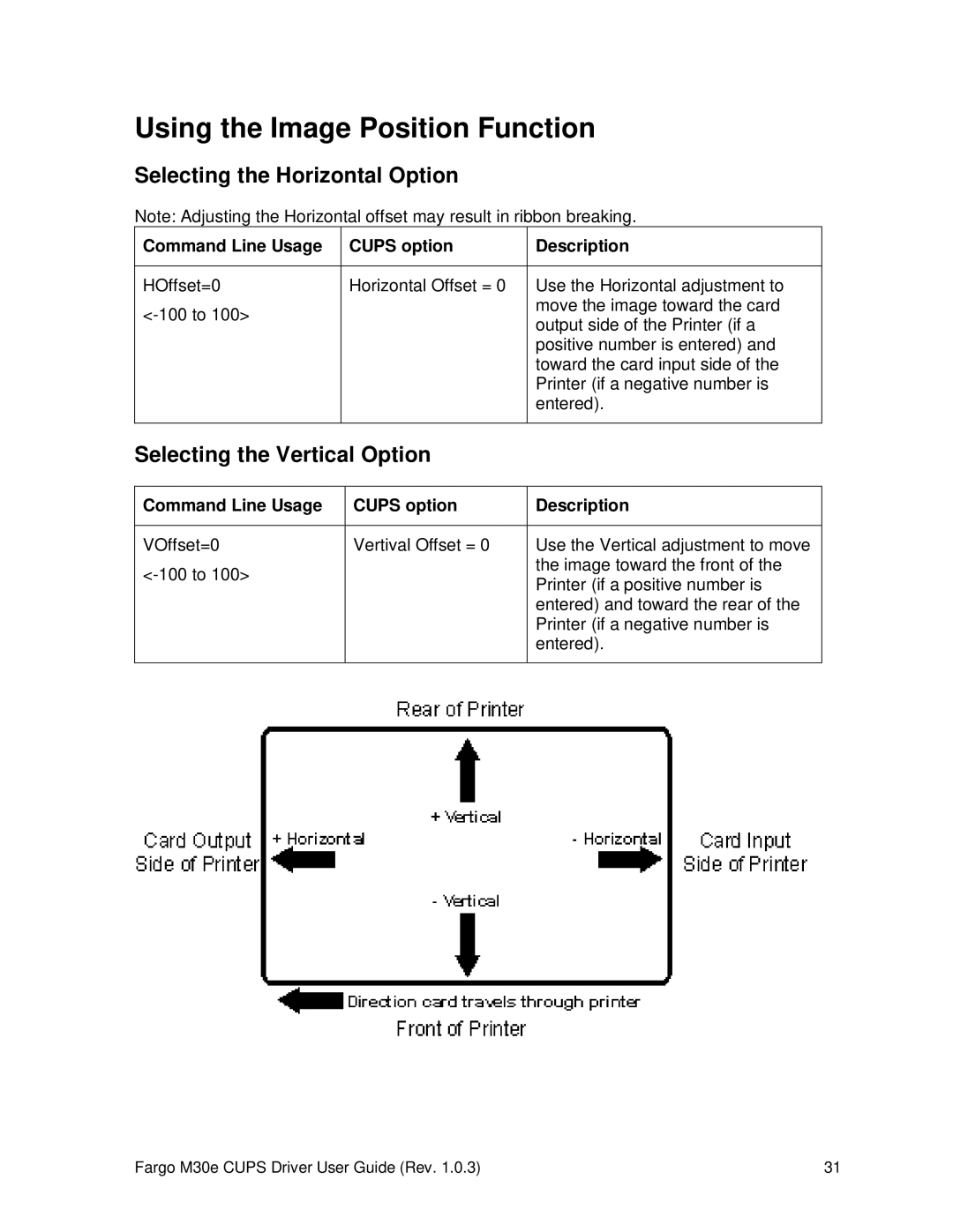 FARGO electronic M30e Using the Image Position Function, Selecting the Horizontal Option, Selecting the Vertical Option 