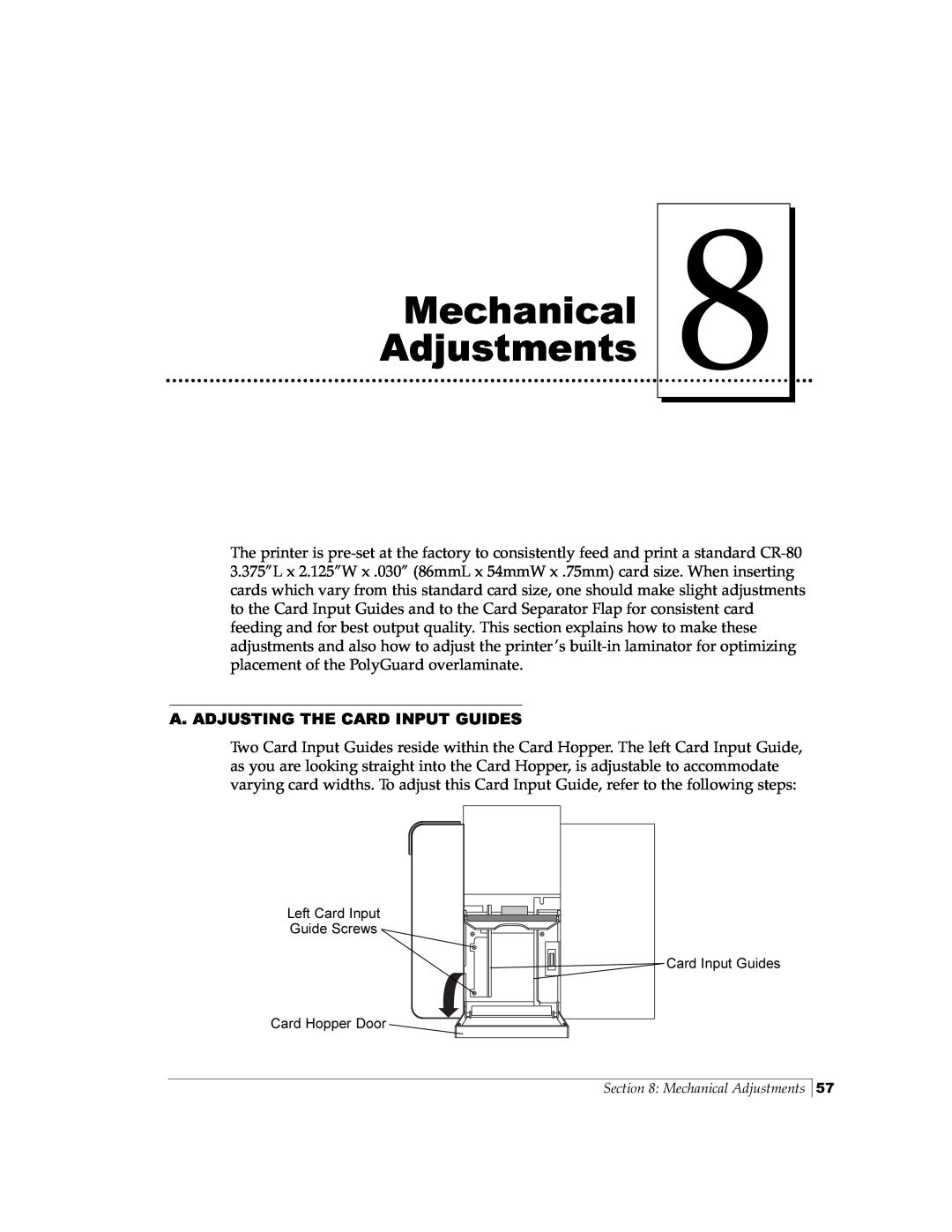 FARGO electronic Pro-L manual Mechanical Adjustments, A. Adjusting The Card Input Guides 