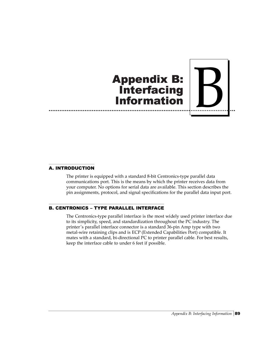 FARGO electronic Pro-L manual Appendix B Interfacing Information, A. Introduction, B. Centronics - Type Parallel Interface 