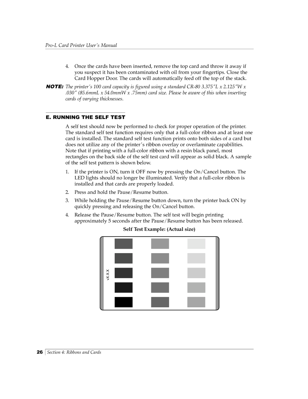 FARGO electronic Pro-L manual Running the Self Test, Self Test Example Actual size 