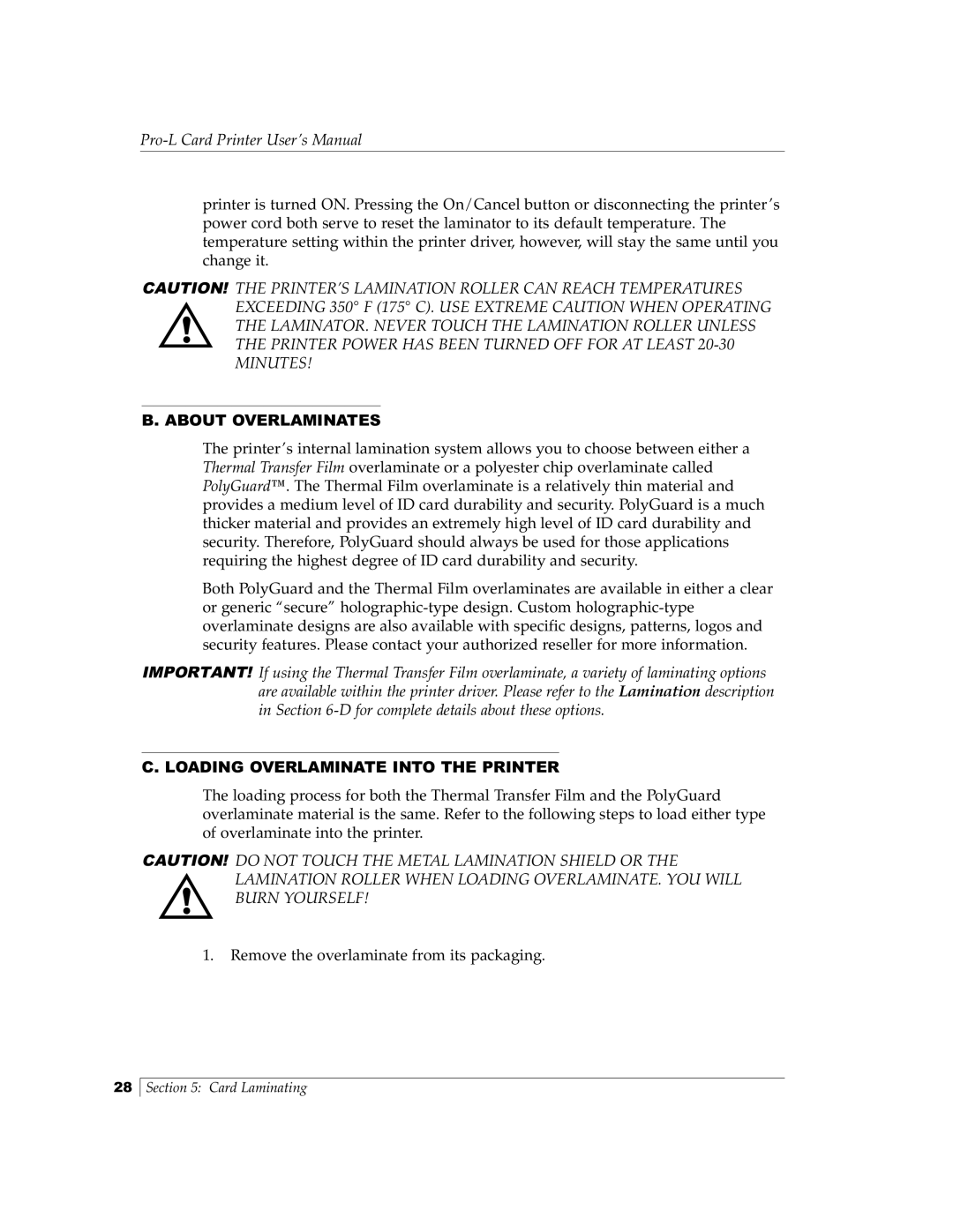 FARGO electronic Pro-L manual About Overlaminates, Loading Overlaminate Into the Printer 