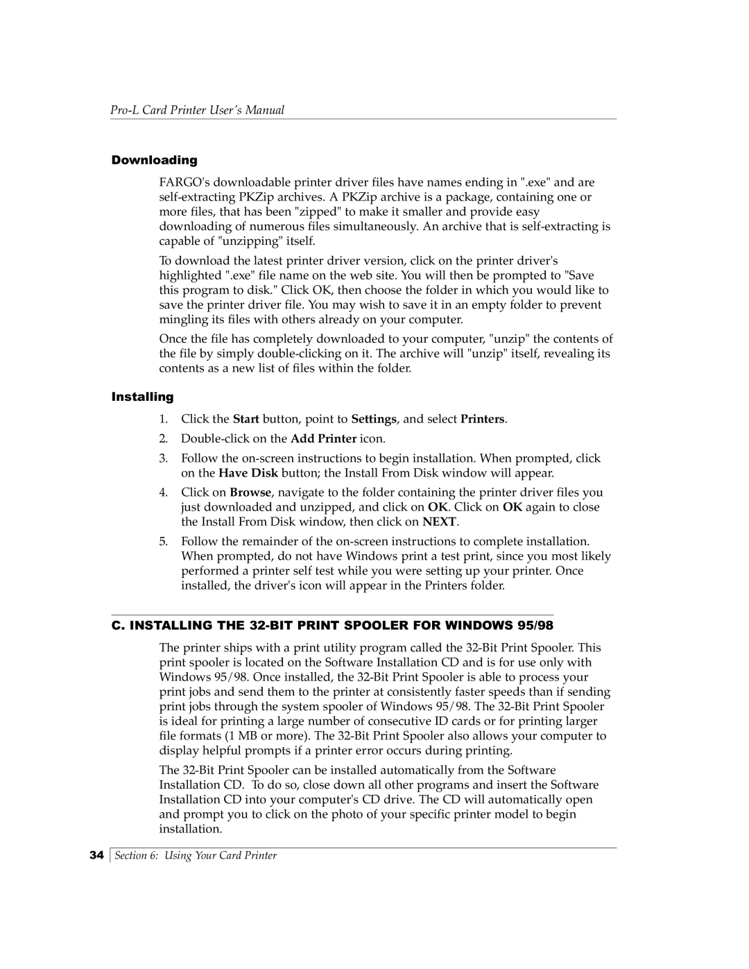 FARGO electronic Pro-L manual Downloading, Installing the 32-BIT Print Spooler for Windows 95/98 