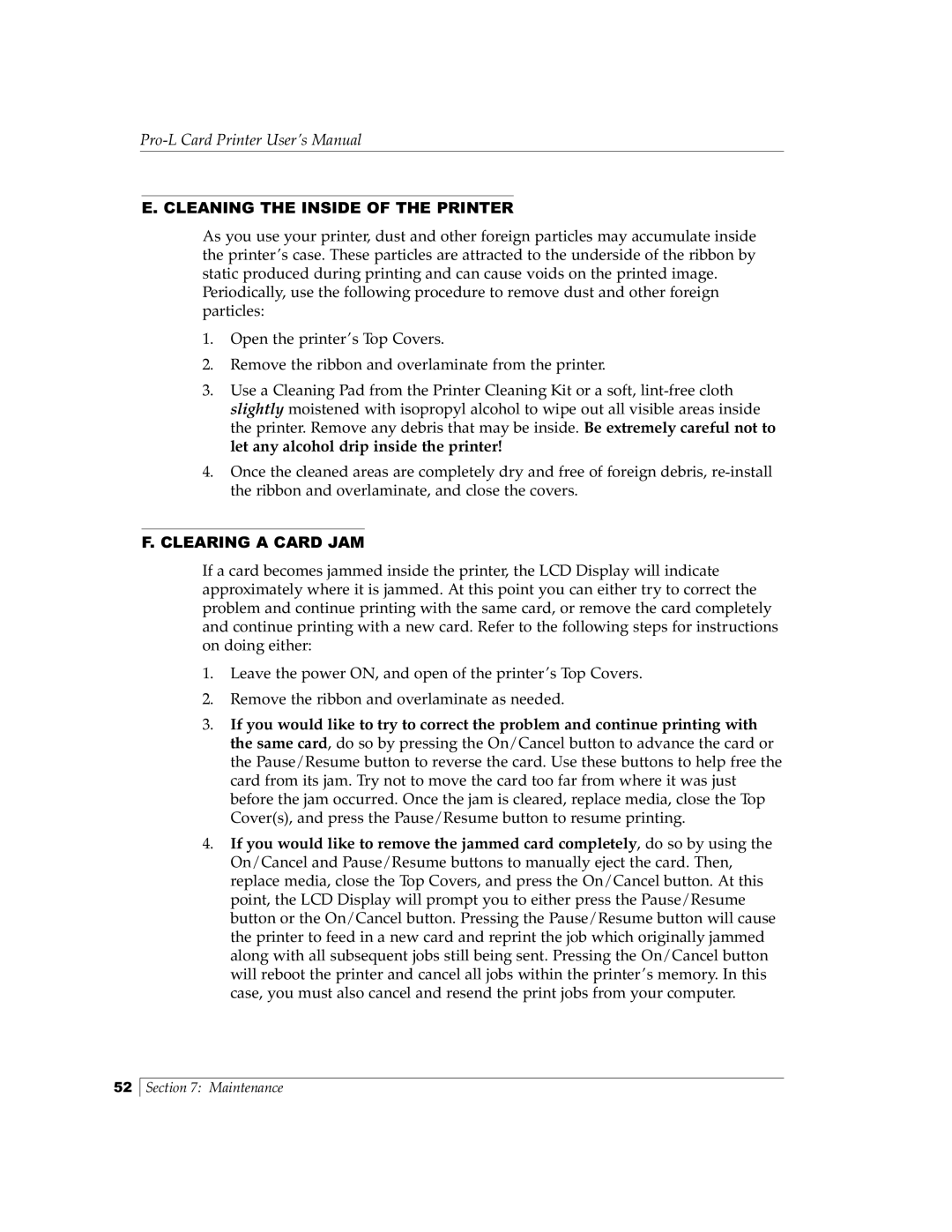 FARGO electronic Pro-L manual Cleaning the Inside of the Printer, Clearing a Card JAM 