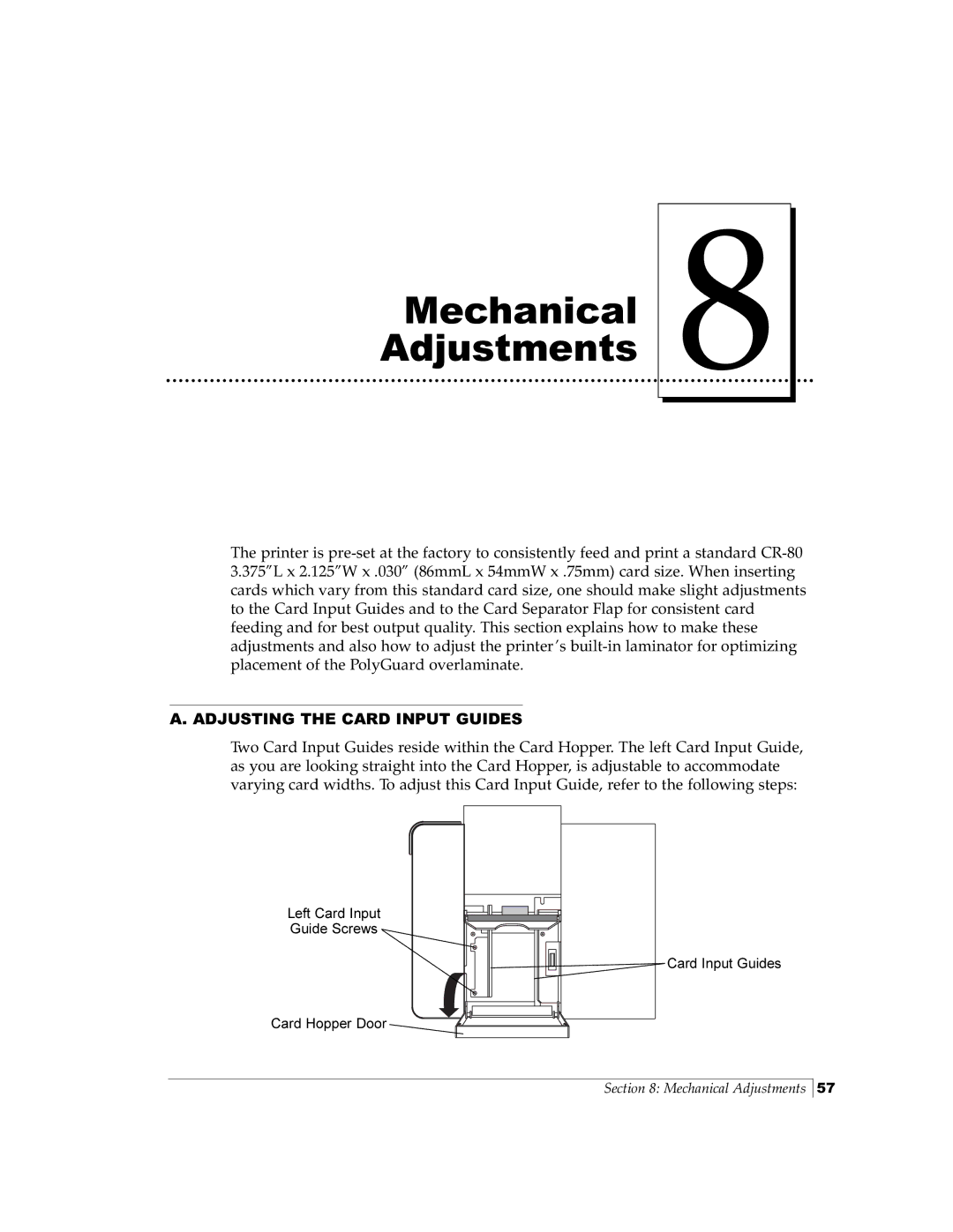 FARGO electronic Pro-L manual Mechanical Adjustments, Adjusting the Card Input Guides 