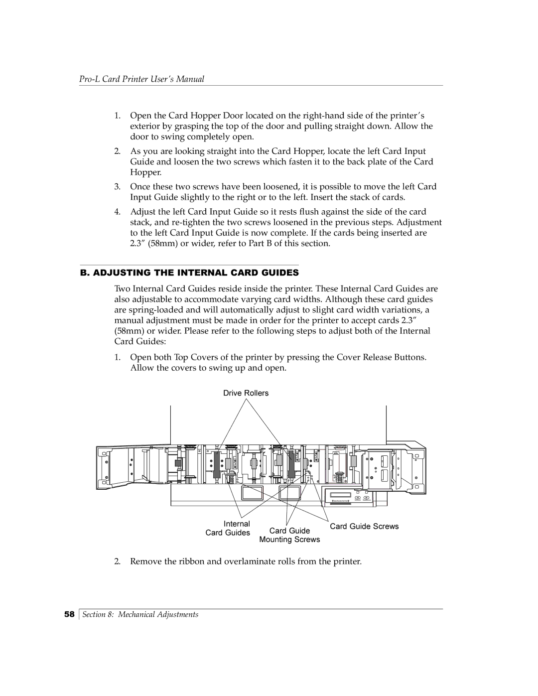 FARGO electronic Pro-L manual Adjusting the Internal Card Guides 