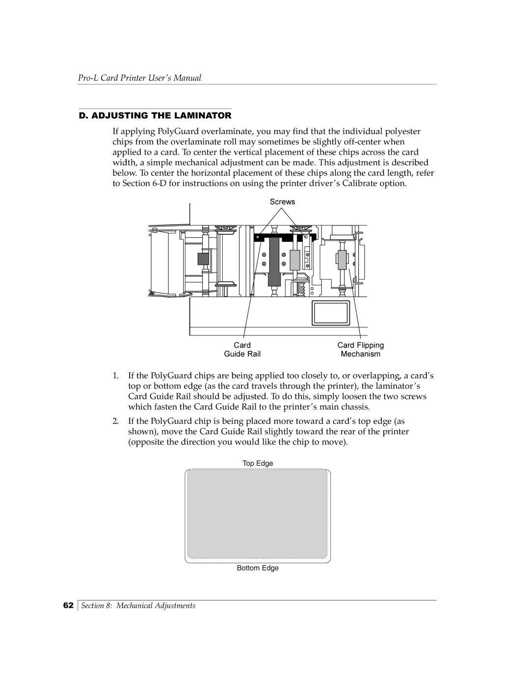 FARGO electronic Pro-L manual Adjusting the Laminator 