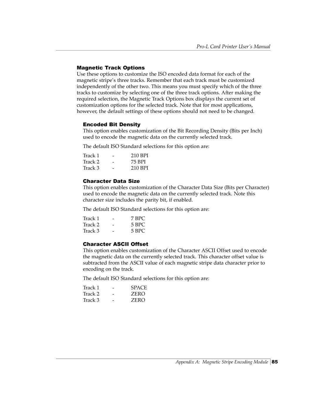 FARGO electronic Pro-L manual Encoded Bit Density, Character Data Size, Character Ascii Offset 