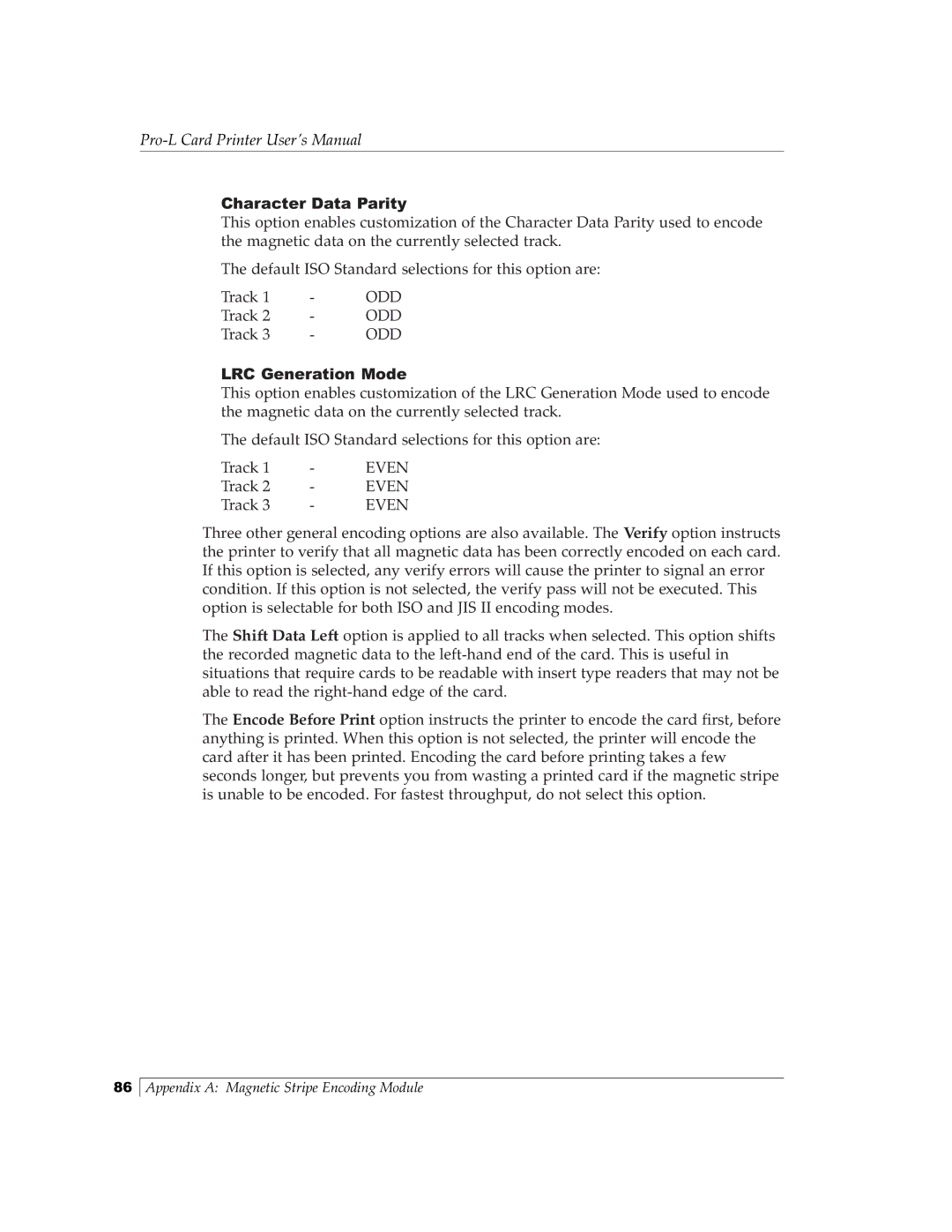 FARGO electronic Pro-L manual Character Data Parity, LRC Generation Mode 