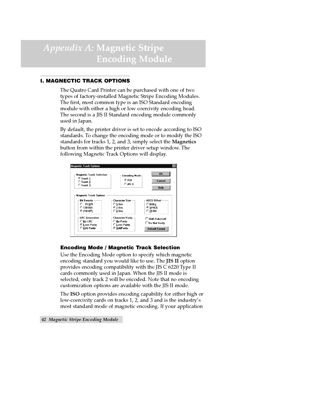 FARGO electronic Quatro ID Card Printer manual Magnectic Track Options, Encoding Mode / Magnetic Track Selection 
