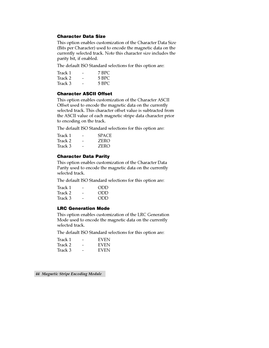 FARGO electronic Quatro ID Card Printer manual Character Data Size, Character Ascii Offset, Character Data Parity 