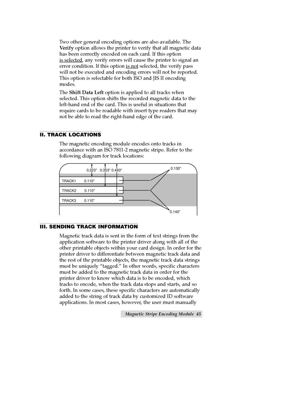 FARGO electronic Quatro ID Card Printer manual II. Track Locations, III. Sending Track Information 