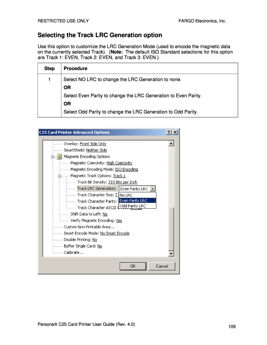 FARGO electronic S000256 manual Selecting the Track LRC Generation option 