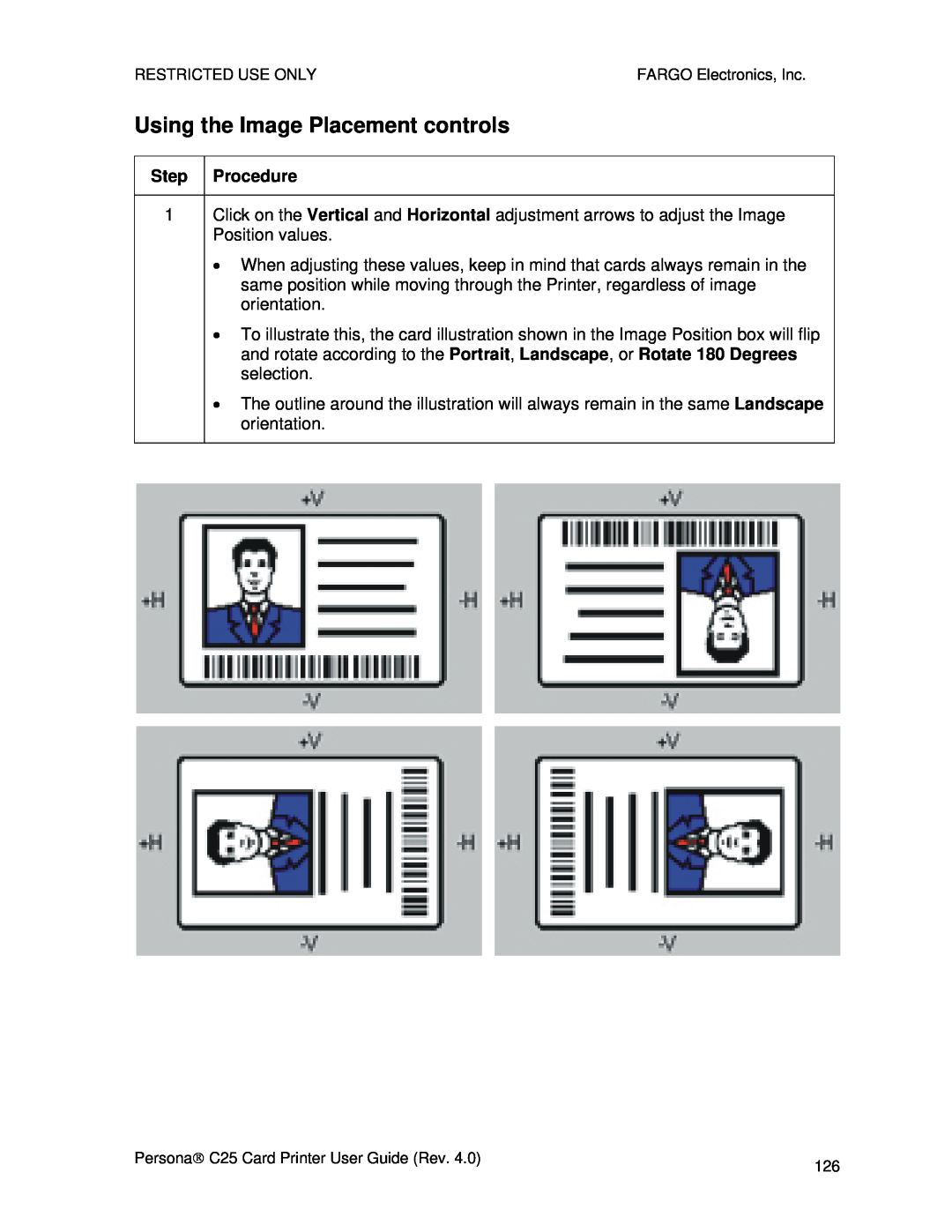 FARGO electronic S000256 manual Using the Image Placement controls 