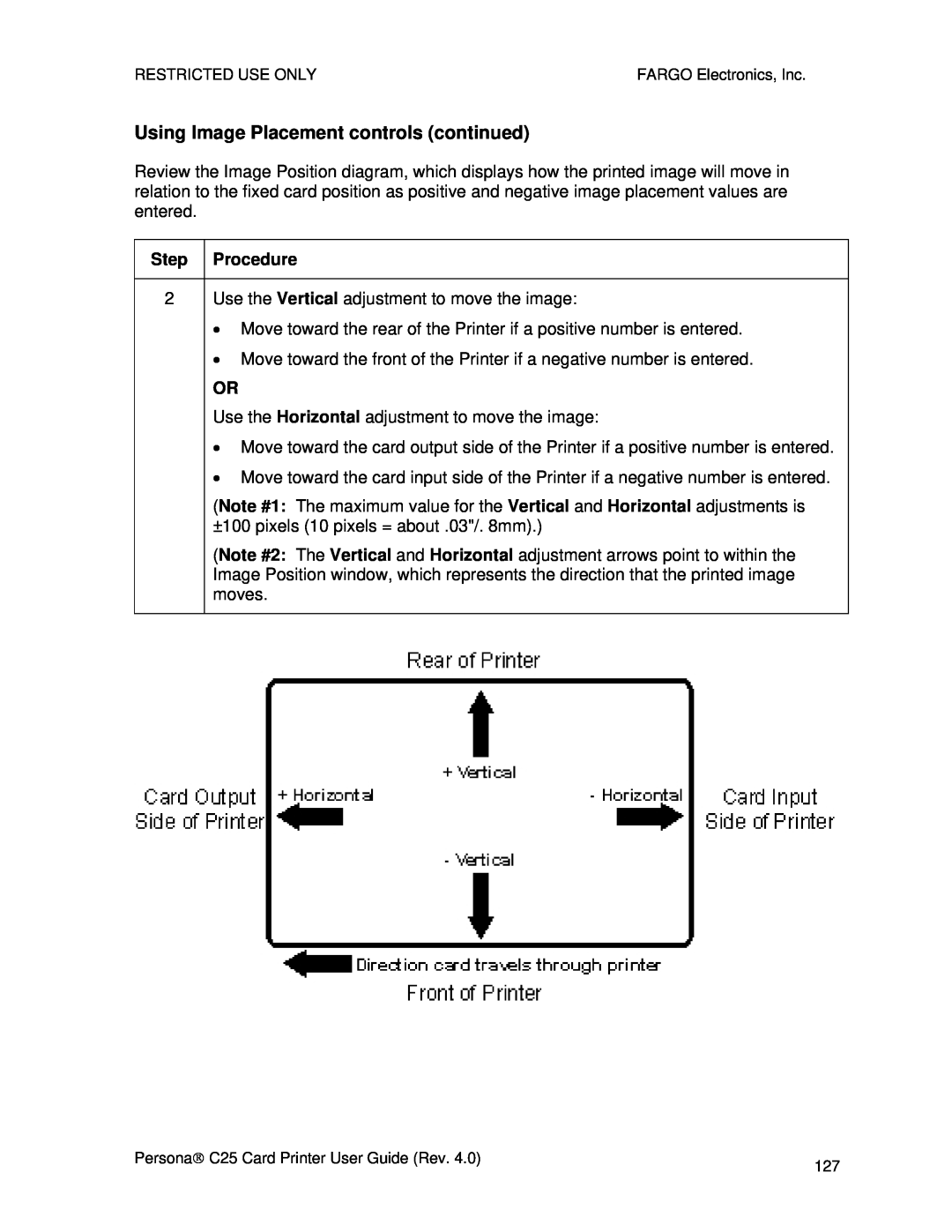 FARGO electronic S000256 manual Using Image Placement controls continued 