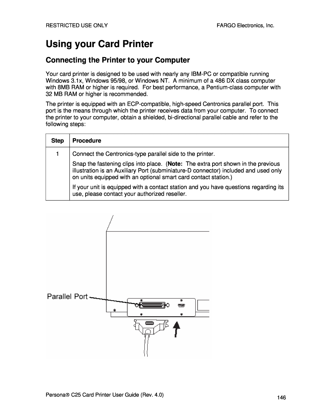 FARGO electronic S000256 manual Using your Card Printer, Connecting the Printer to your Computer 