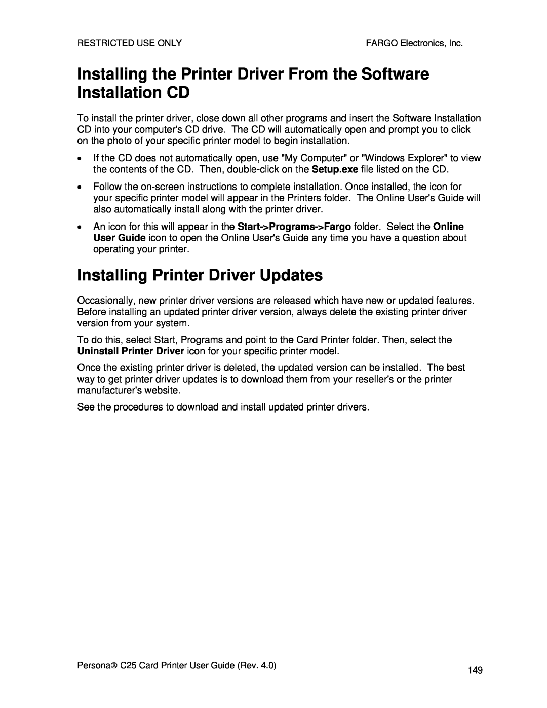 FARGO electronic S000256 manual Installing the Printer Driver From the Software Installation CD 