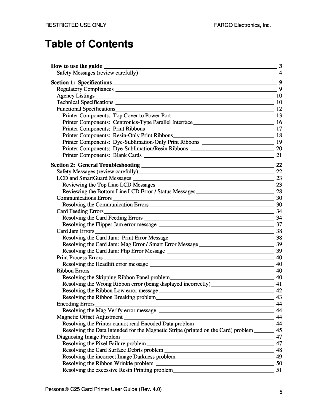 FARGO electronic S000256 manual Table of Contents, How to use the guide, Specifications, General Troubleshooting 