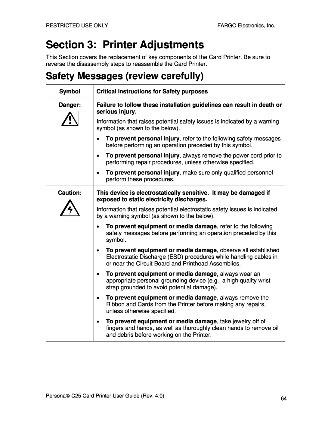 FARGO electronic S000256 manual Printer Adjustments, Safety Messages review carefully 