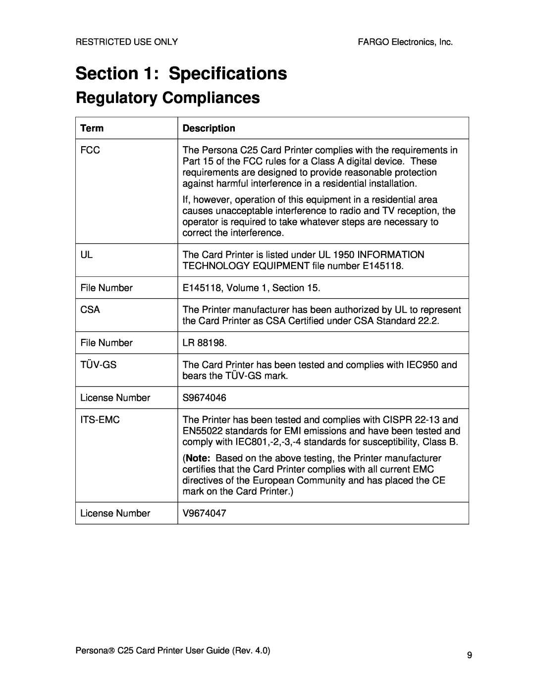 FARGO electronic S000256 manual Specifications, Regulatory Compliances 