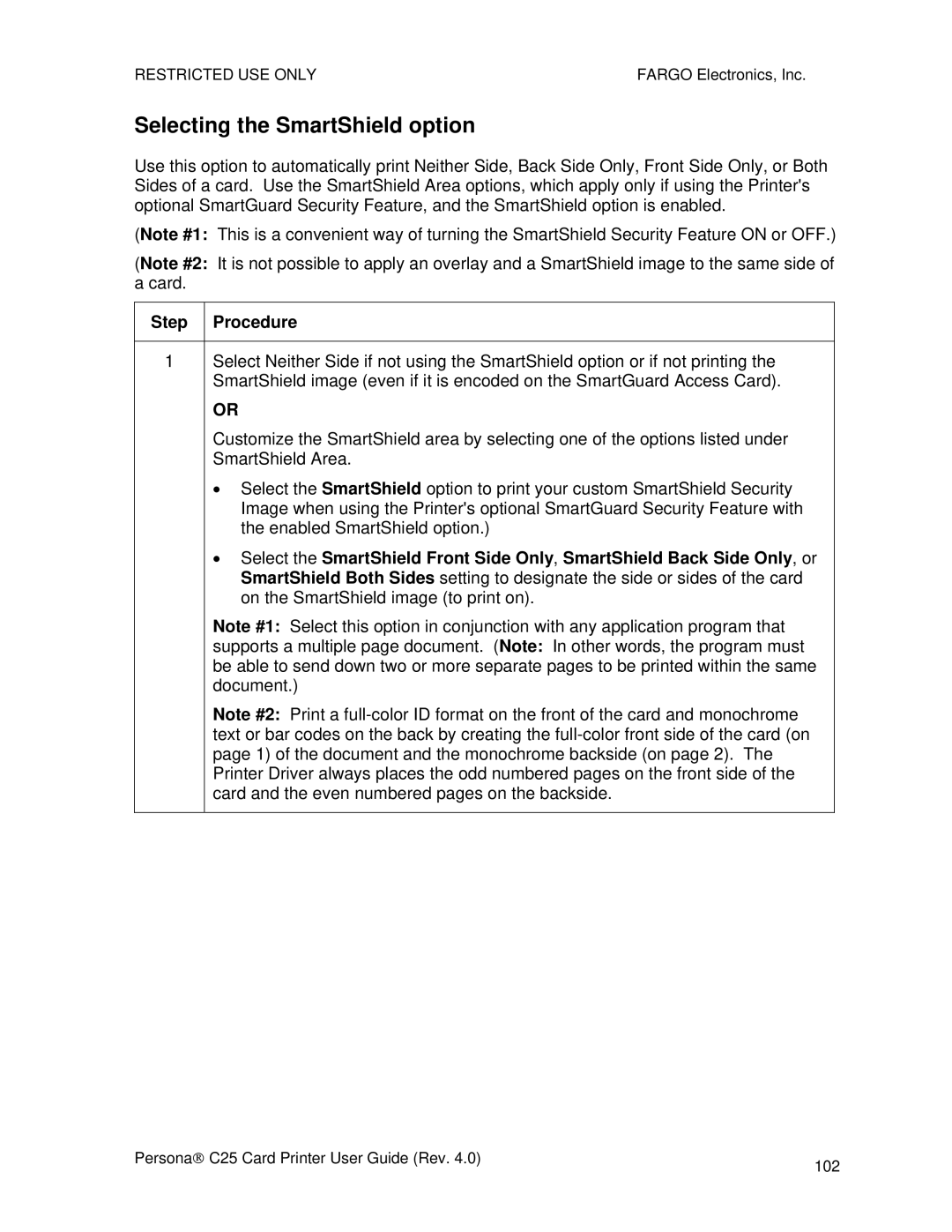 FARGO electronic S000256 manual Selecting the SmartShield option 