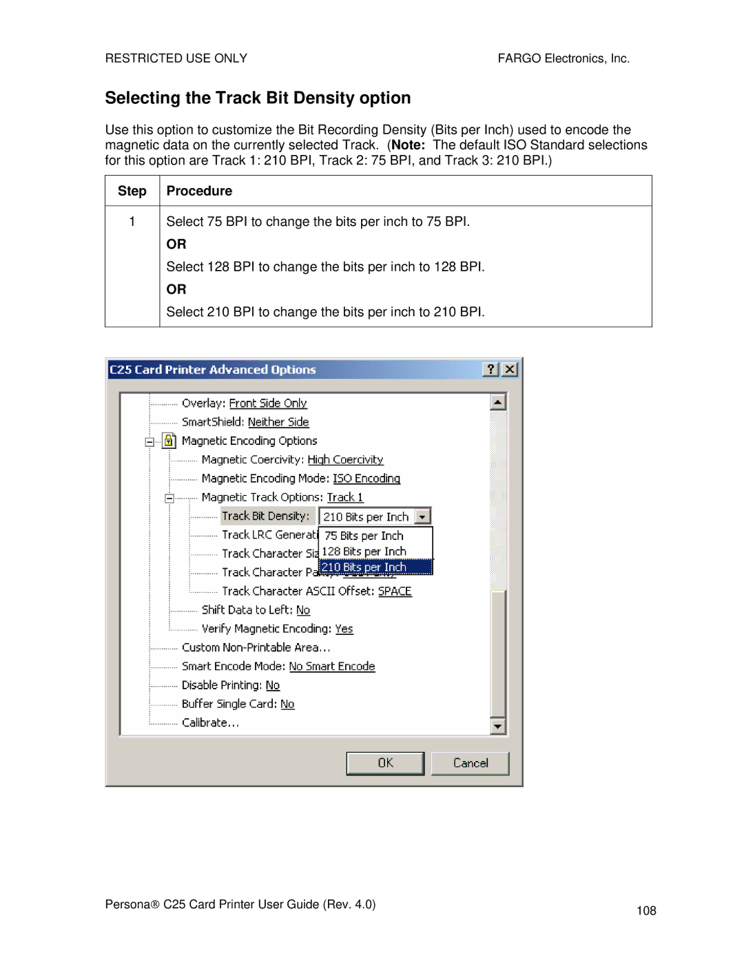 FARGO electronic S000256 manual Selecting the Track Bit Density option, Step Procedure 