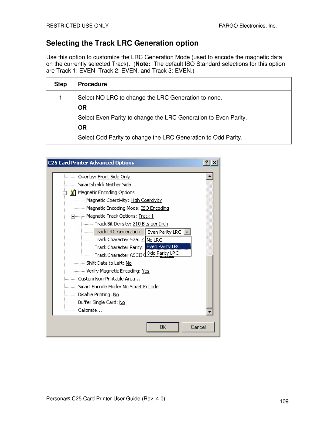 FARGO electronic S000256 manual Selecting the Track LRC Generation option 