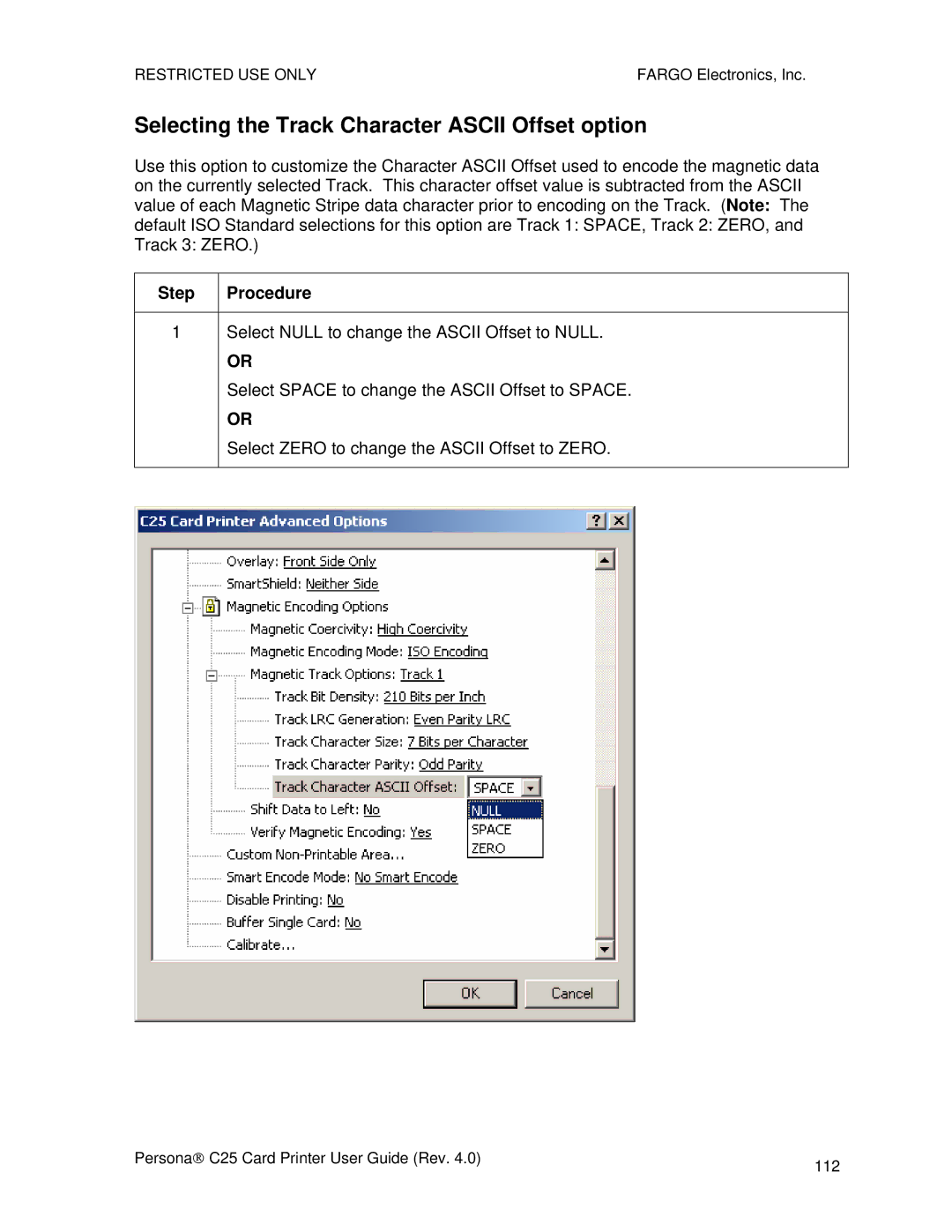 FARGO electronic S000256 manual Selecting the Track Character Ascii Offset option 