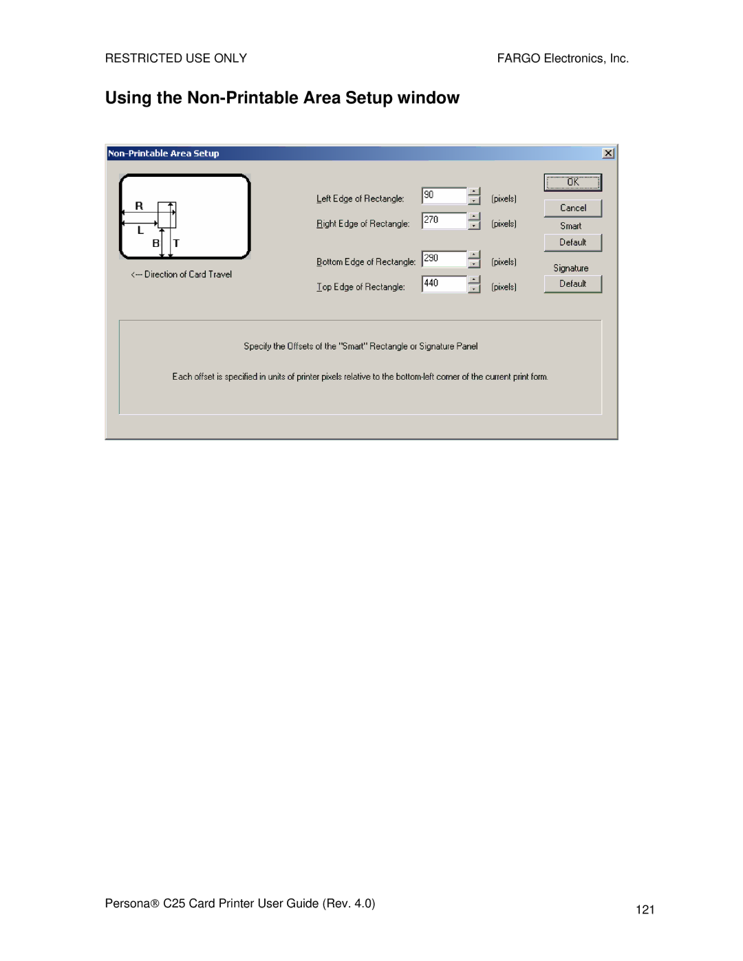 FARGO electronic S000256 manual Using the Non-Printable Area Setup window 