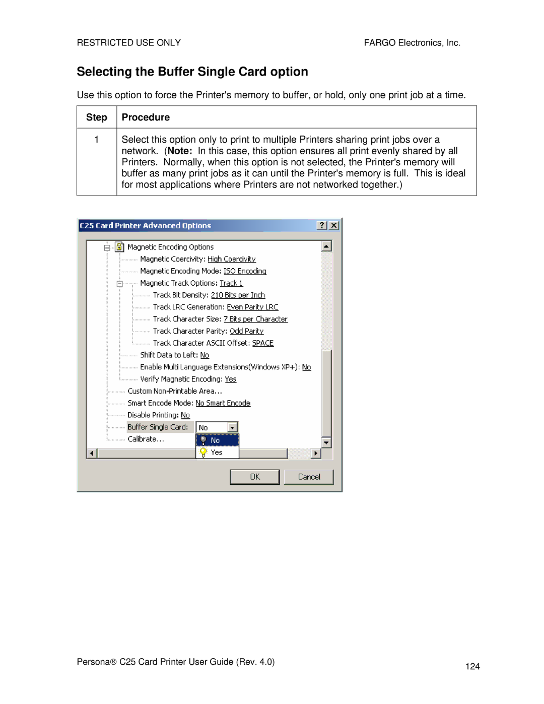 FARGO electronic S000256 manual Selecting the Buffer Single Card option, Step Procedure 