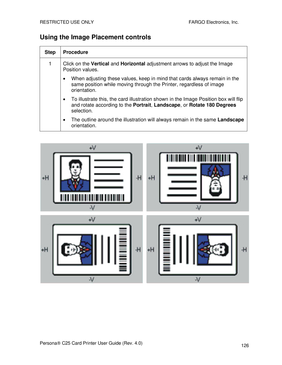 FARGO electronic S000256 manual Using the Image Placement controls 