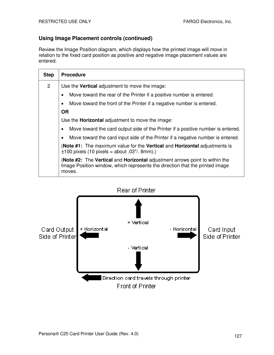 FARGO electronic S000256 manual Using Image Placement controls 