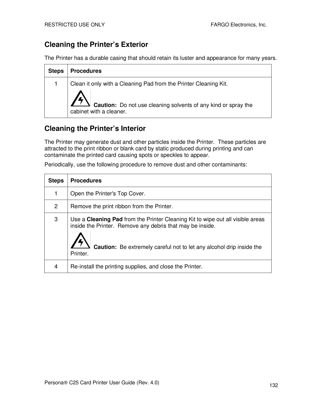 FARGO electronic S000256 manual Cleaning the Printer’s Exterior, Cleaning the Printer’s Interior, Steps Procedures 