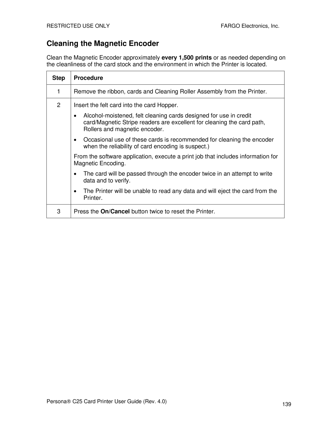 FARGO electronic S000256 manual Cleaning the Magnetic Encoder 