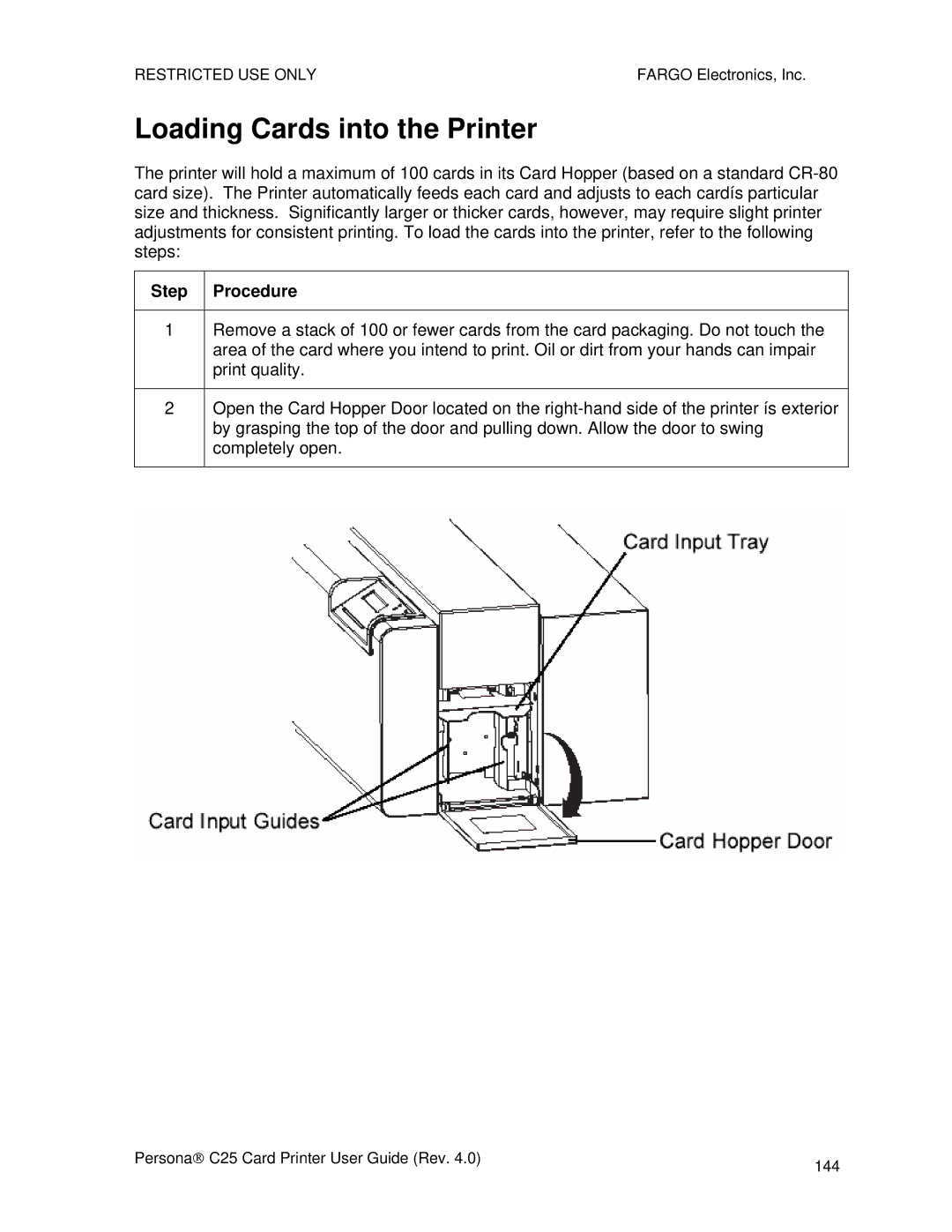 FARGO electronic S000256 manual Loading Cards into the Printer 