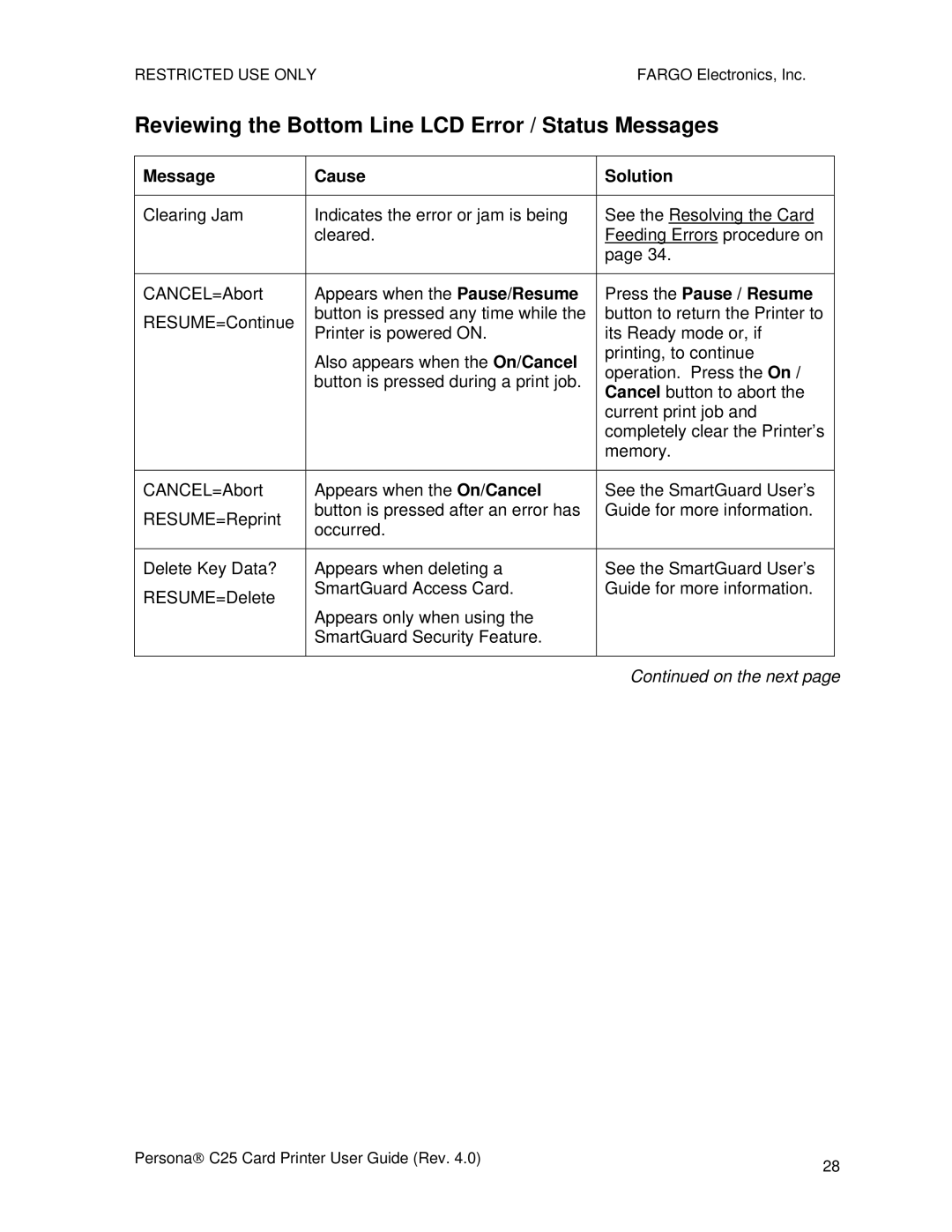 FARGO electronic S000256 manual Reviewing the Bottom Line LCD Error / Status Messages, Press the Pause / Resume 