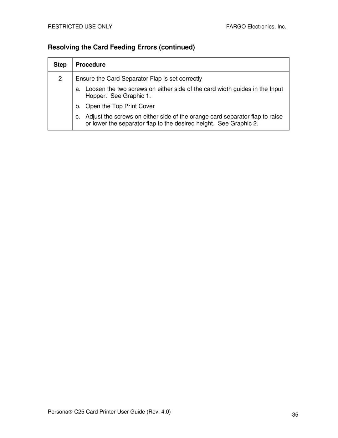 FARGO electronic S000256 manual Resolving the Card Feeding Errors 