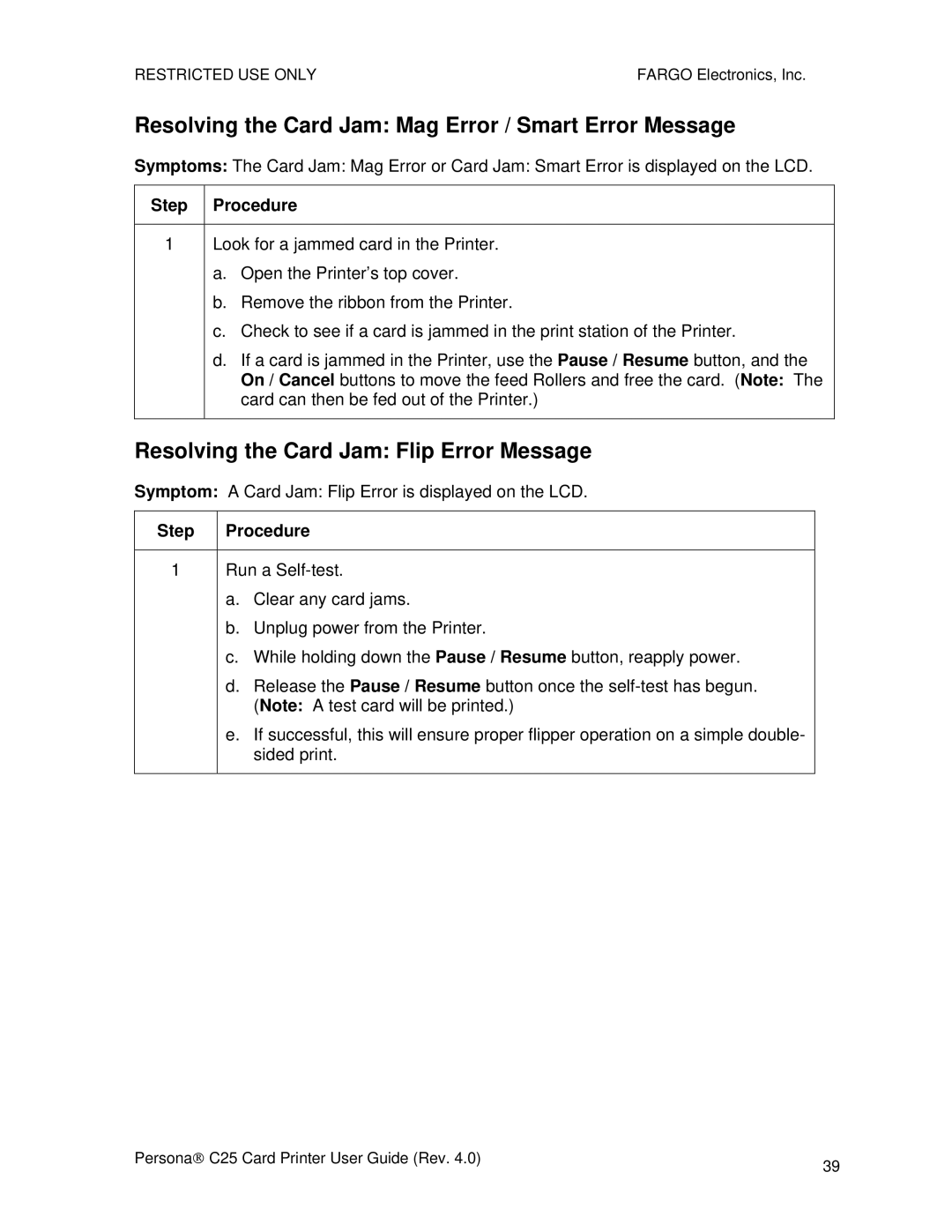 FARGO electronic S000256 Resolving the Card Jam Mag Error / Smart Error Message, Resolving the Card Jam Flip Error Message 