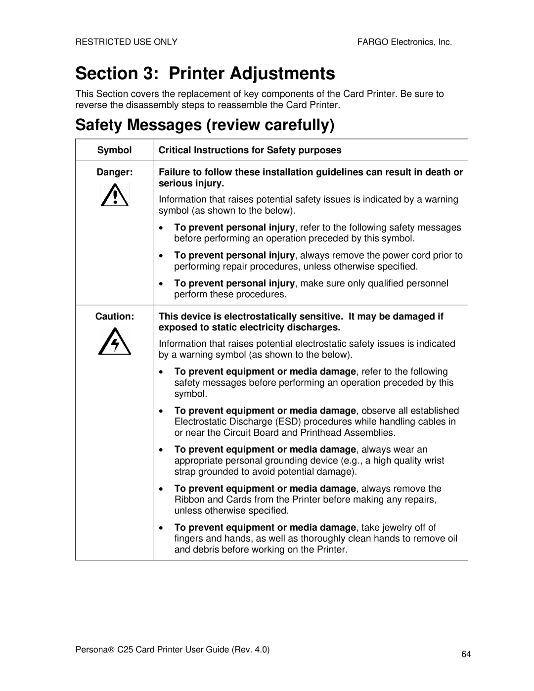 FARGO electronic S000256 manual Printer Adjustments 