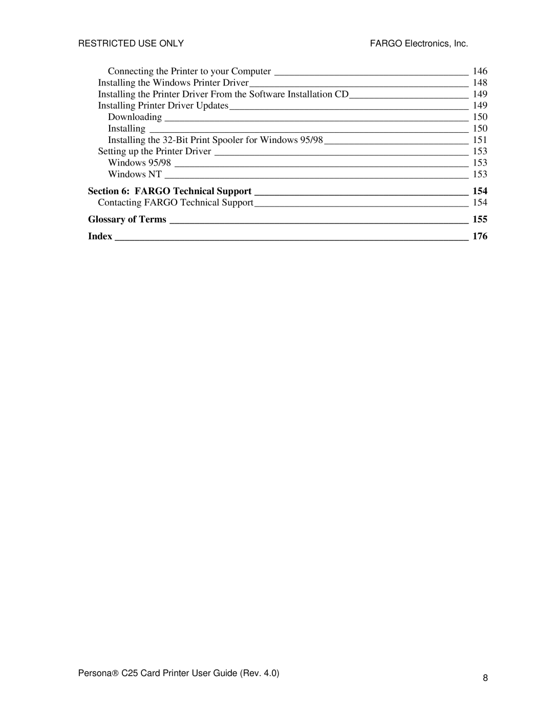 FARGO electronic S000256 manual Fargo Technical Support 