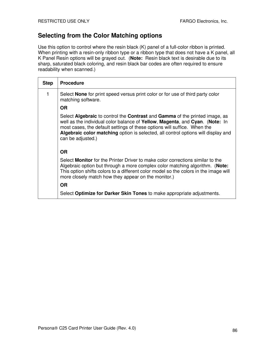 FARGO electronic S000256 manual Selecting from the Color Matching options 