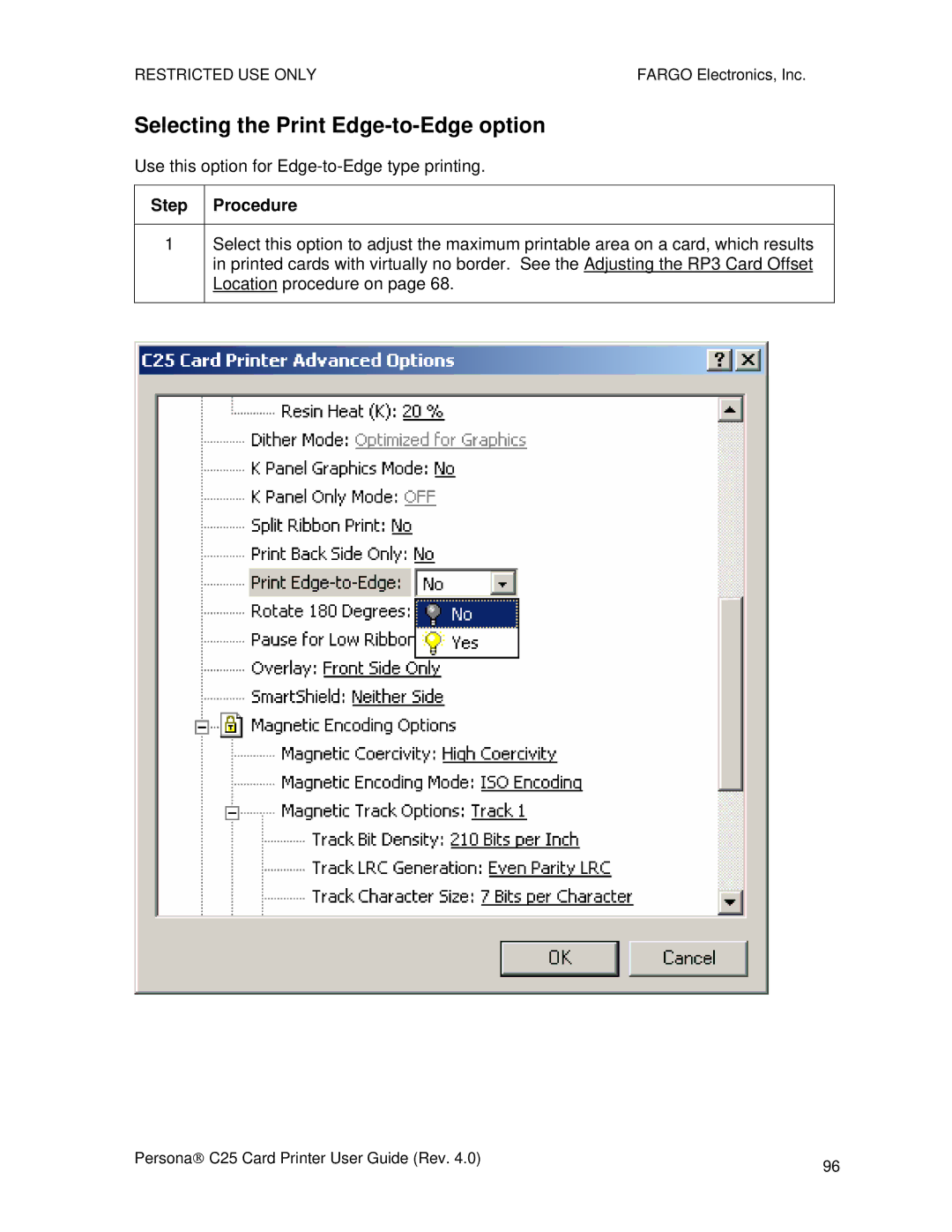 FARGO electronic S000256 manual Selecting the Print Edge-to-Edge option 